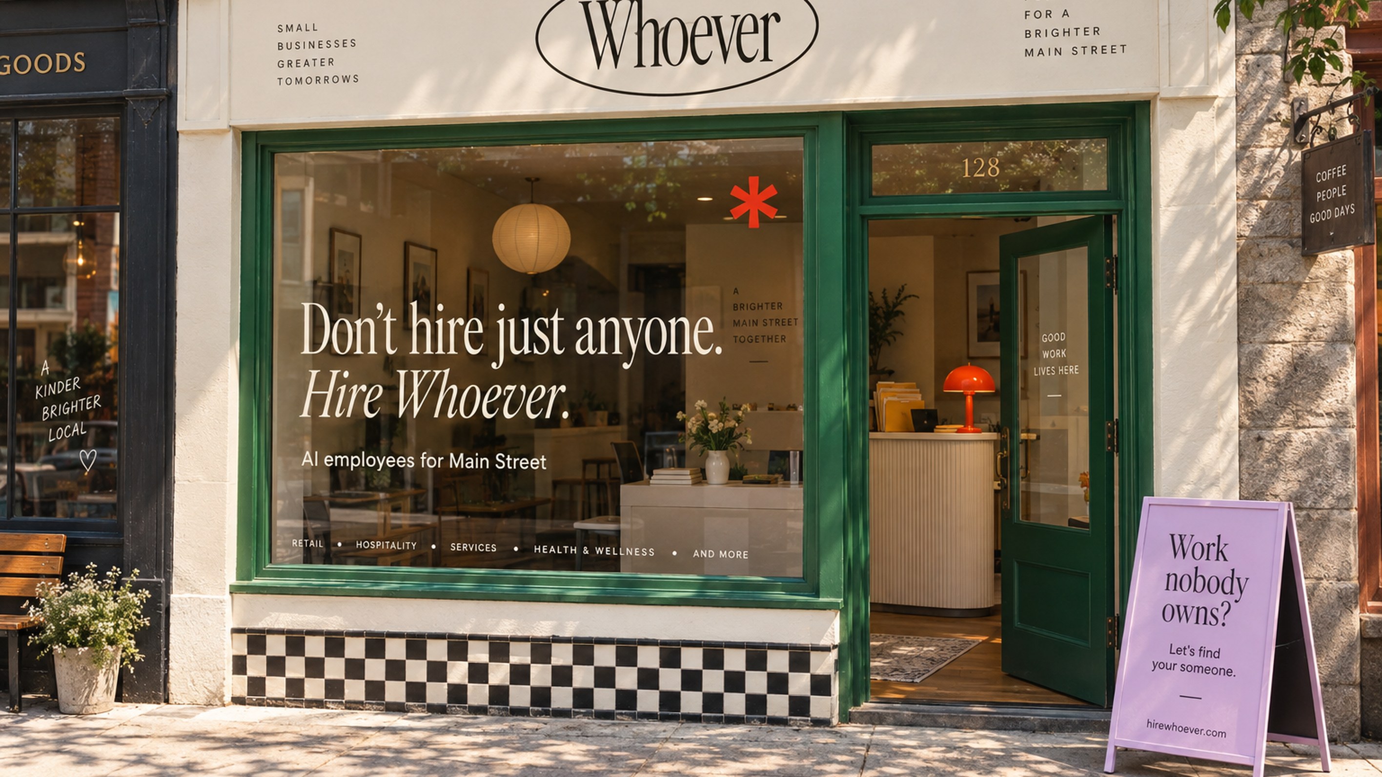 Whoever: An employment agency for Main Street.
